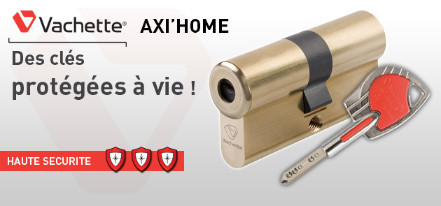 Le Cylindre VACHETTE AXI'HOME
